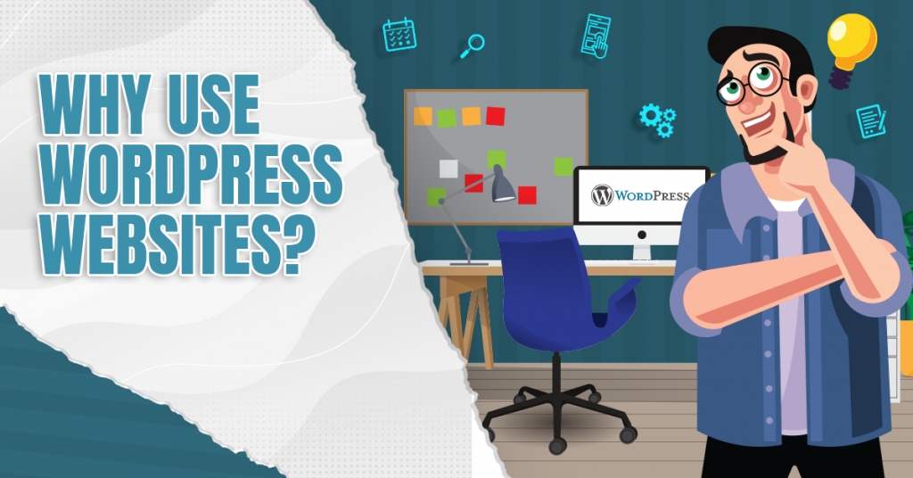 Why Use WordPress Websites