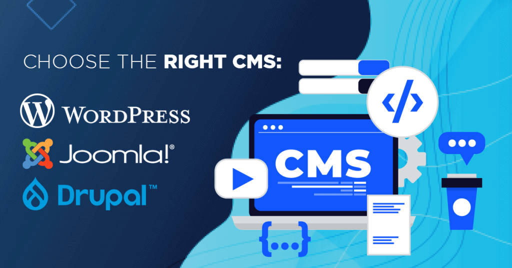 Choose the Right CMS