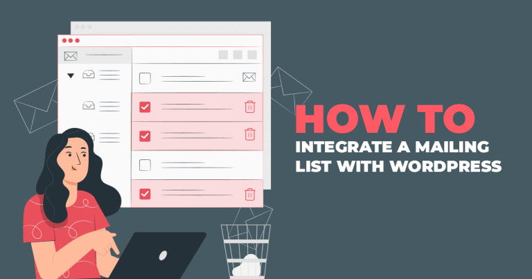 HOW TO INTEGRATE A MAILING LIST WITH WORDPRESS