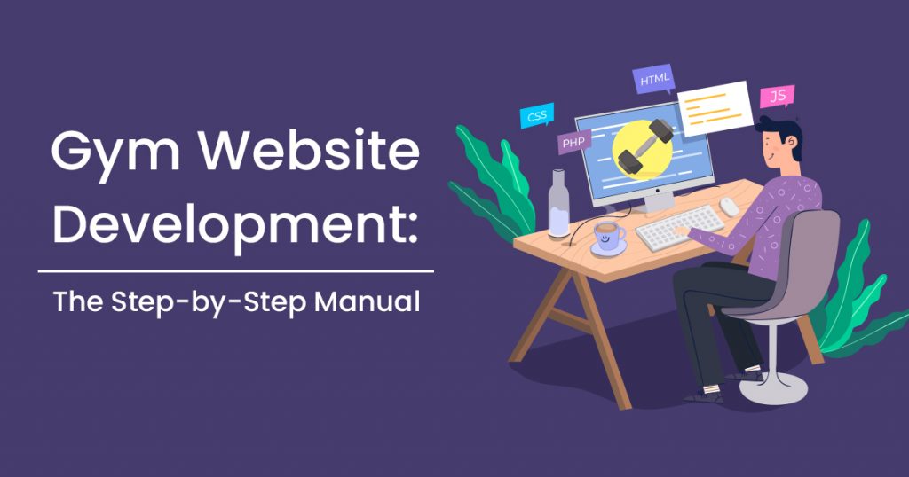 Gym Website Development_ The Step-by-Step Manual