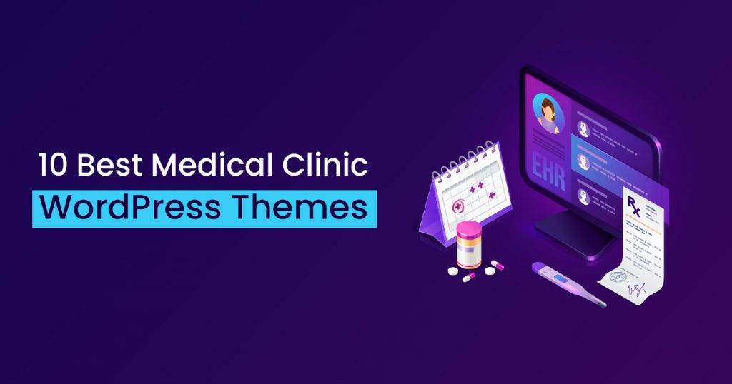 10 Best Medical Clinic WordPress Themes